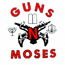 Guns & Moses